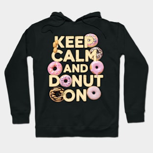 Keep calm and donut on Hoodie